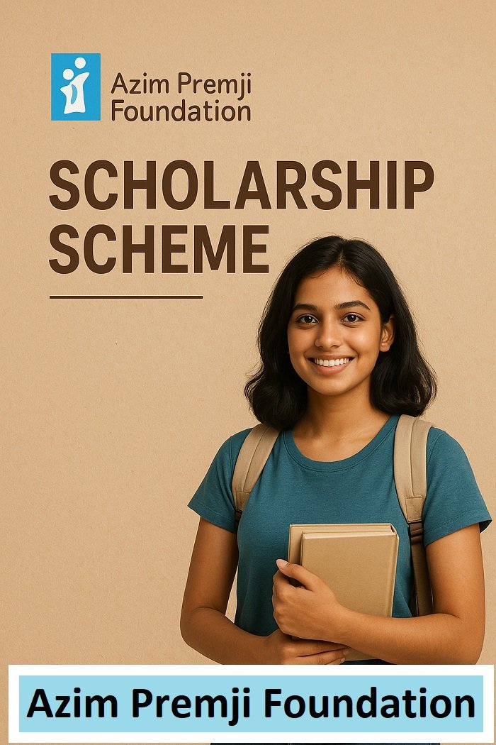 Azim Premji Scholarship Apply Online 2025