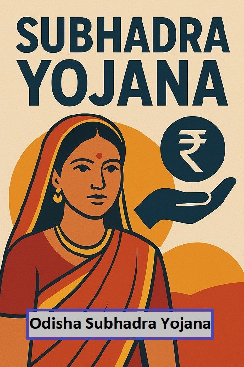 Odisha Subhadra Yojana 2025