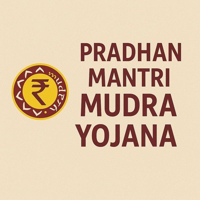 Pradhan Mantri Mudra Yojana